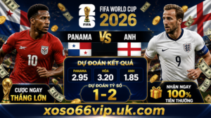 Du Doan Panama vs Anh World Cup 2026