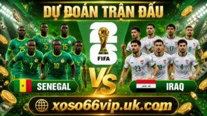 Du-Doan-Senegal-vs-Iraq-World-Cup-2026-XOSO66